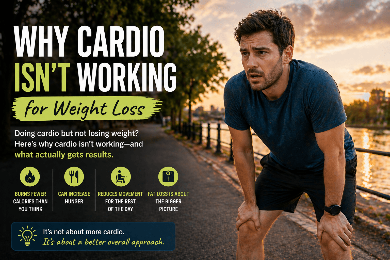 Why Cardio Isn’t Working for Weight Loss (And What Actually Gets Results)